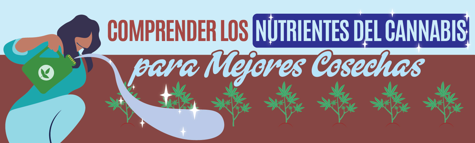 Comprender los nutrientes del cannabis para mejores cosechas