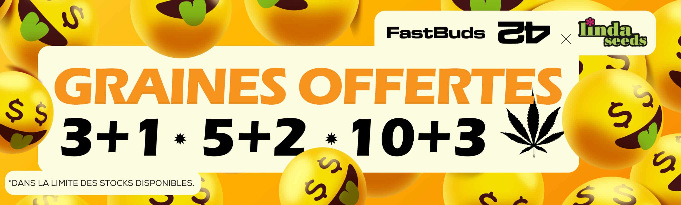 FAST BUDS SEEDS PROMOTION DE GRAINES GRATUITES